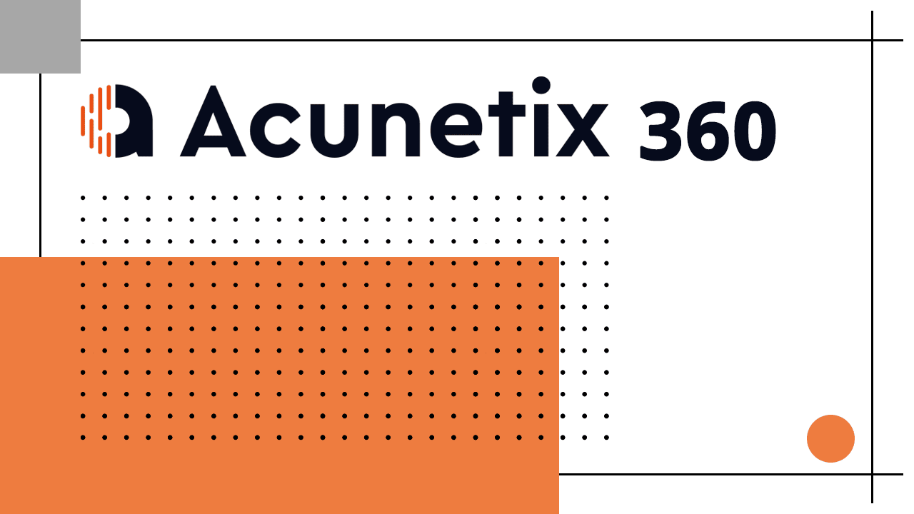 Acunetix 360: відео огляд продукту