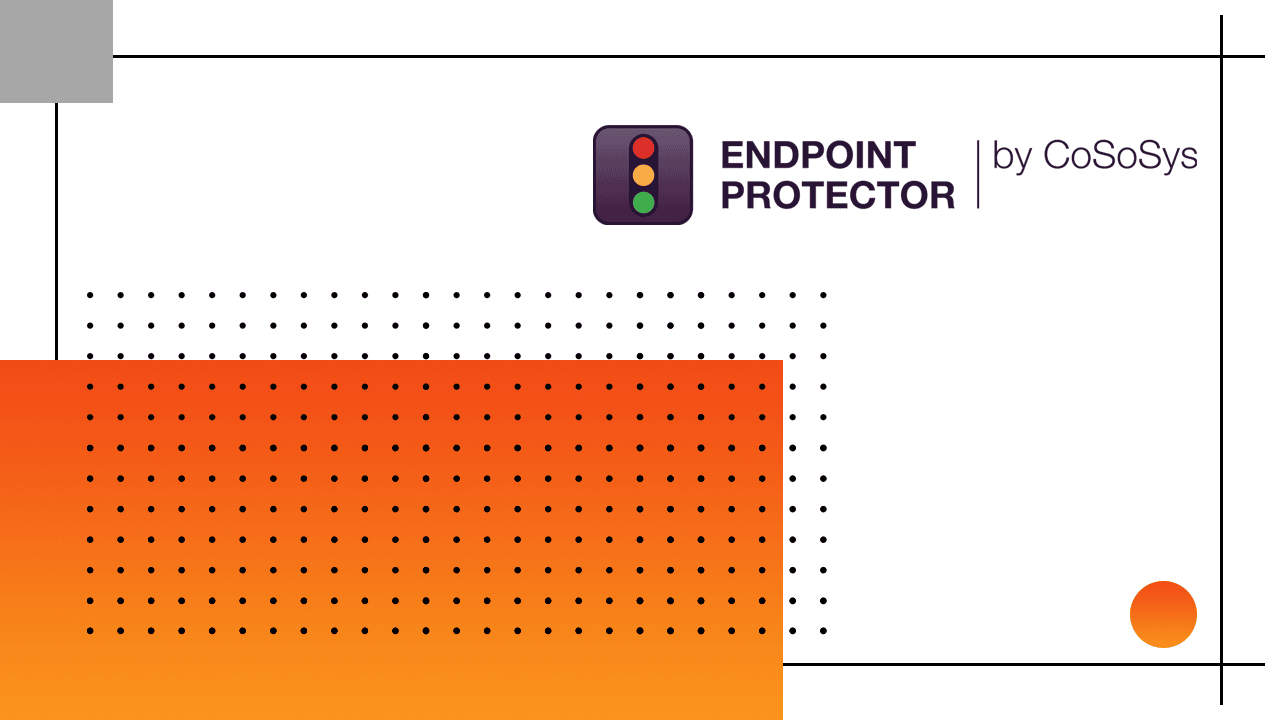 Endpoint Protector: огляд функції блокування процесів