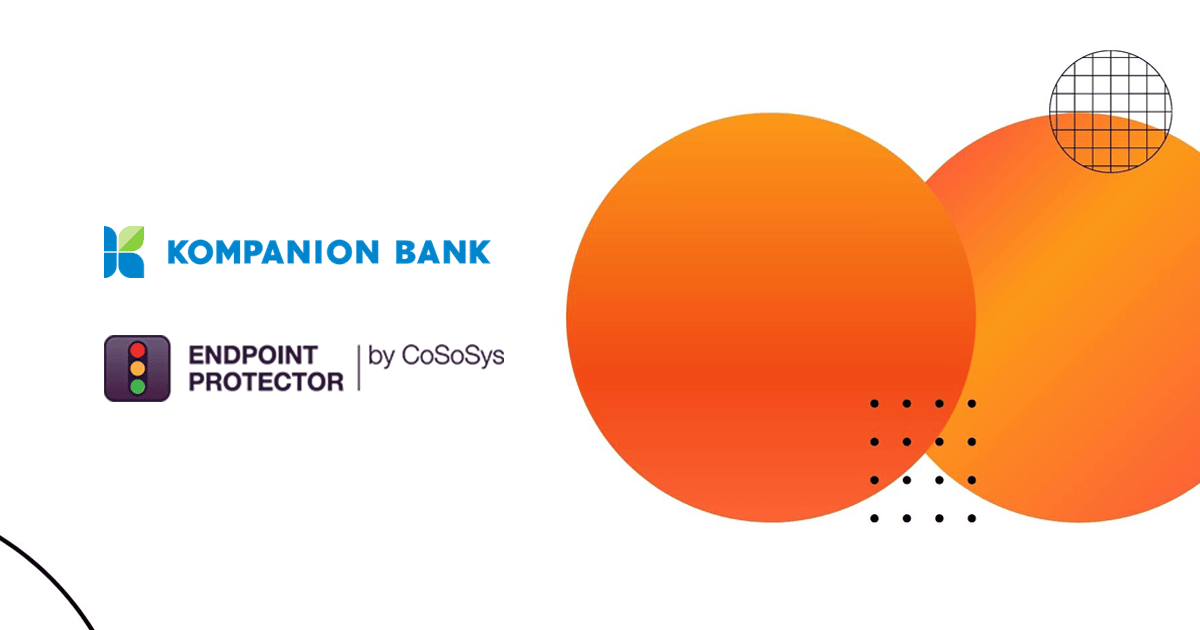Kompanion Bank обирає Endpoint Protector