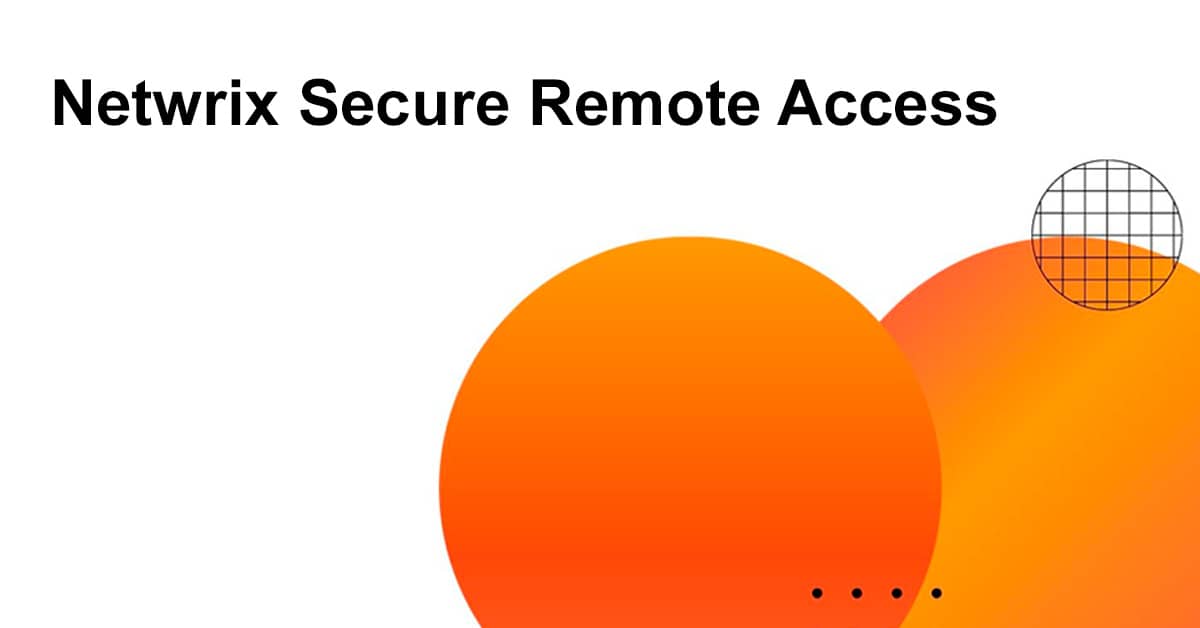 Netwrix Privilege Secure: захист привілейованого доступу без VPN-ризиків