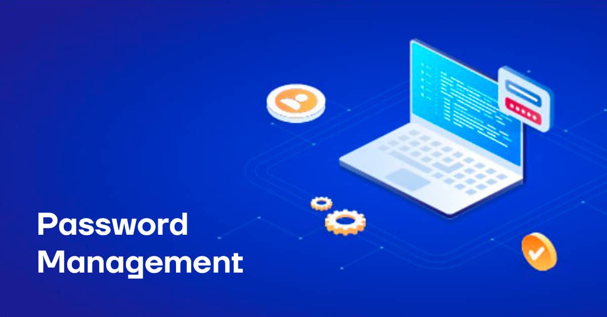 Tips for More Effective Password Management