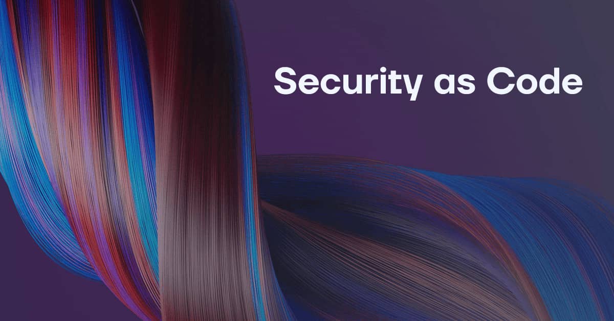 Security as Code