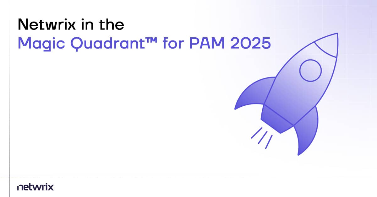 Netwrix in the gartner magic quadrant for PAM 2025