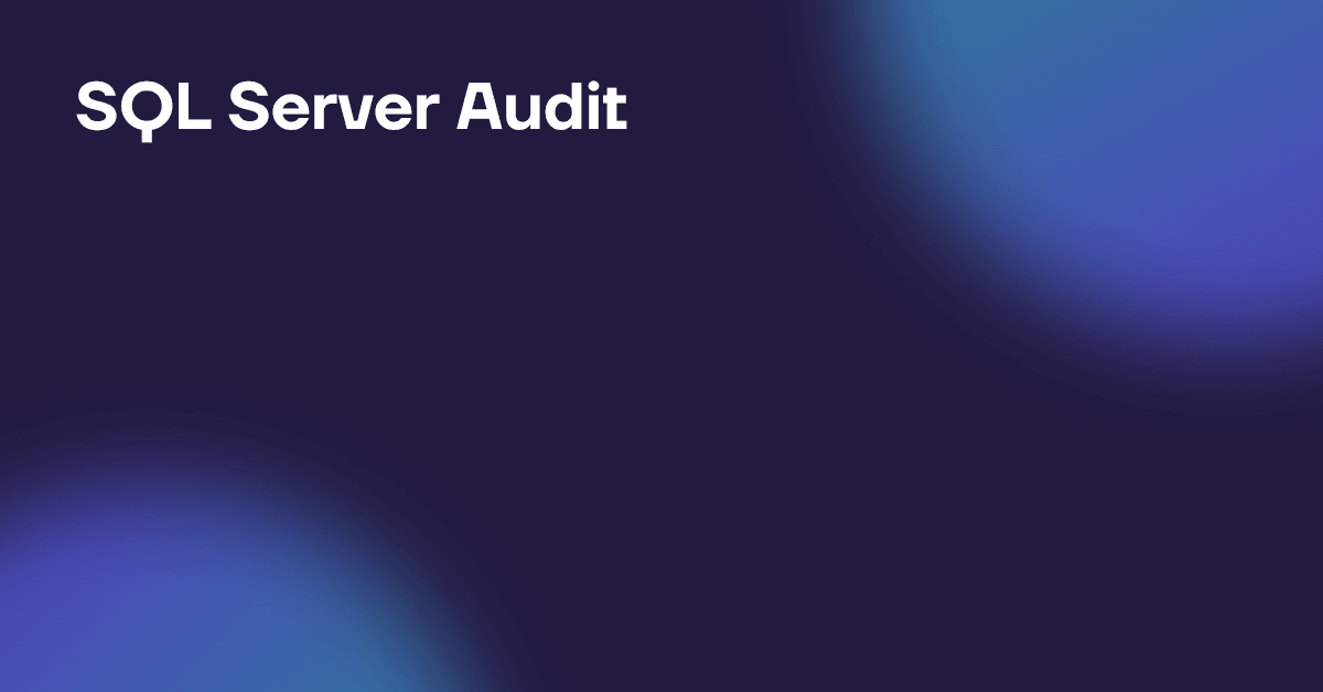 Як увімкнути аудит SQL Server та переглянути журнал аудиту