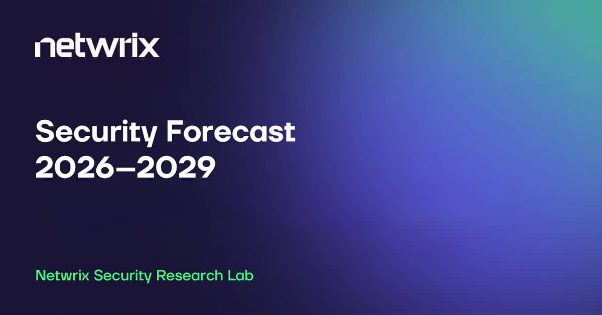 Кібербезпека 2026–2029: прогноз від Netwrix Security Research Lab