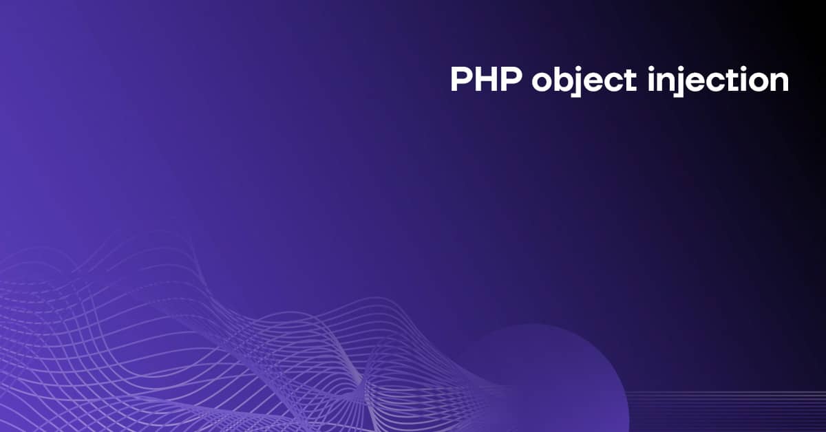 PHP object injection