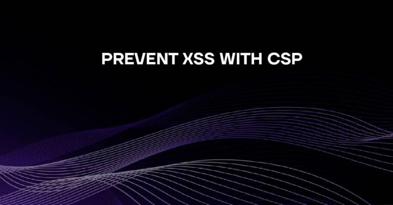 Prevent XSS with CSP