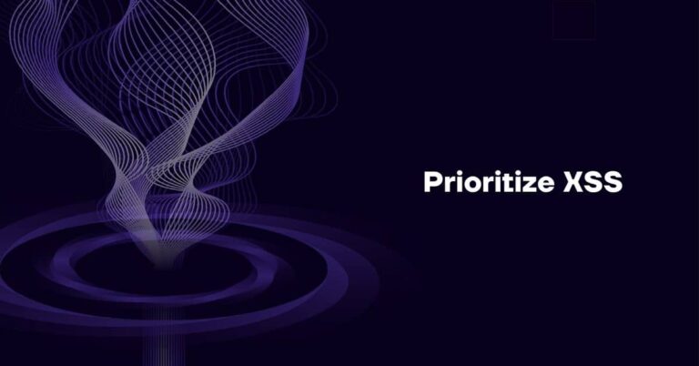 Prioritize XSS